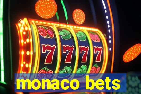 monaco bets